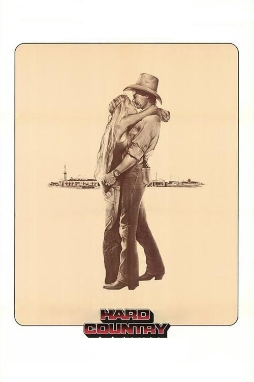Hard Country (1981) poster