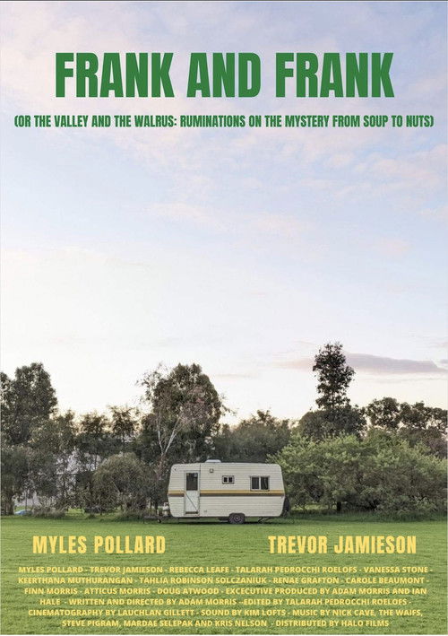 Frank and Frank (or The Valley and The Walrus: Ruminations on the Mystery from Soup to Nuts) (2023) poster