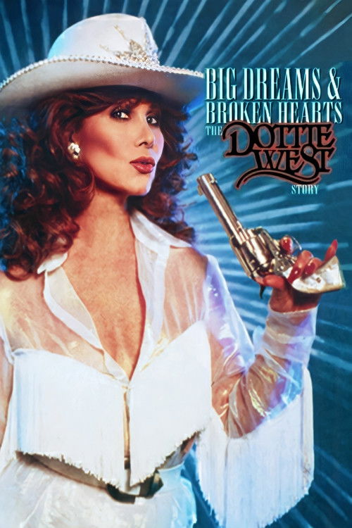 Big Dreams & Broken Hearts: The Dottie West Story (1995) poster