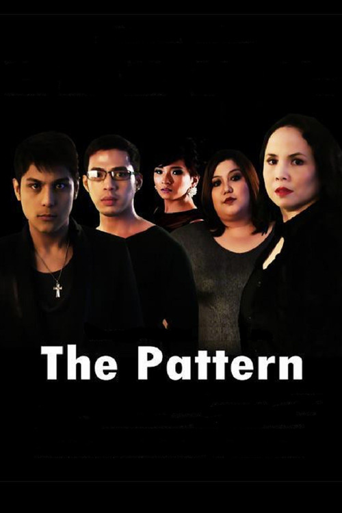 The Pattern (2012) poster