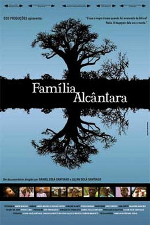Família Alcântara (2005) poster