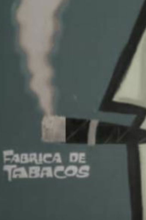 Fábrica de tabacos (1962) poster