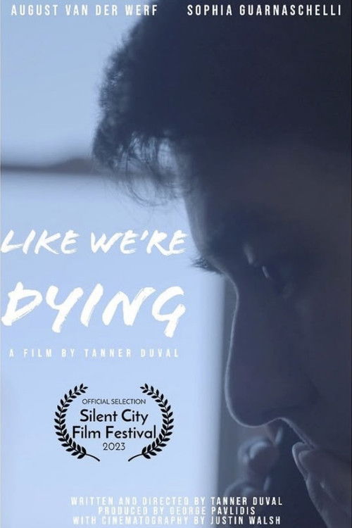 Like We're Dying (2023) poster