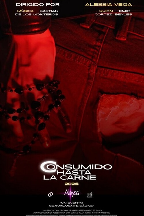 Consumido Hasta la Carne (2026) poster