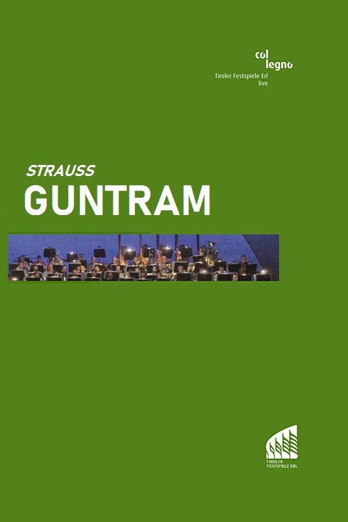 Guntram -   Tiroler Festspiele Erl (2005) poster
