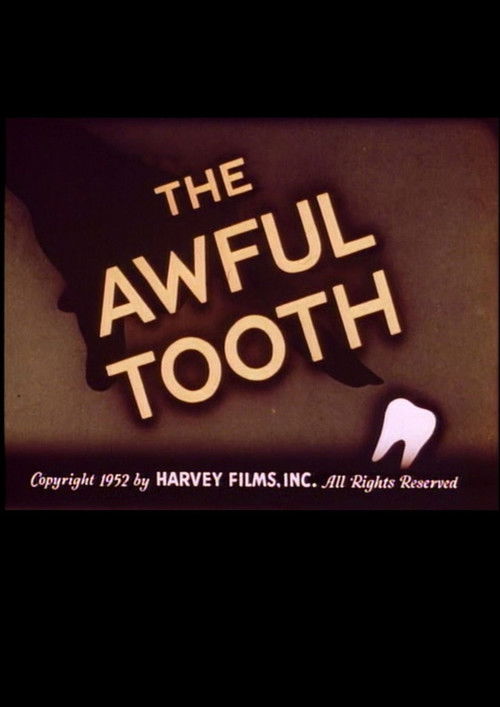 The Awful Tooth (1952) poster