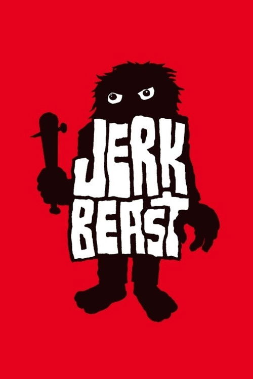 Jerkbeast (2005) poster