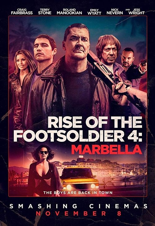 Rise of the Footsoldier 4: Marbella (2019) poster