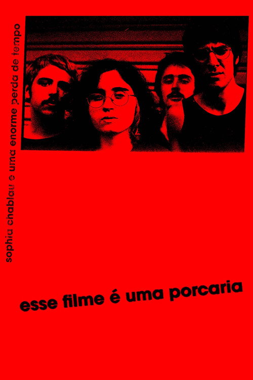 esse filme é uma porcaria (2021) poster