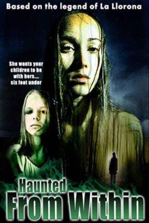 Haunted From Within (2004) poster