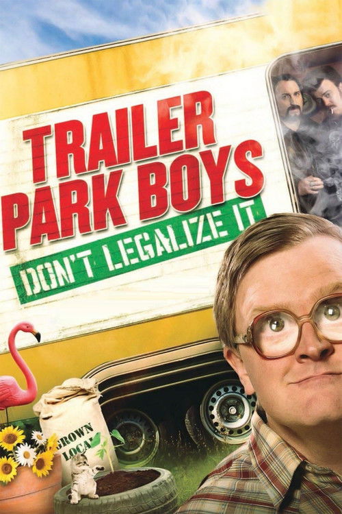 Trailer Park Boys: Don't Legalize It (2014) poster