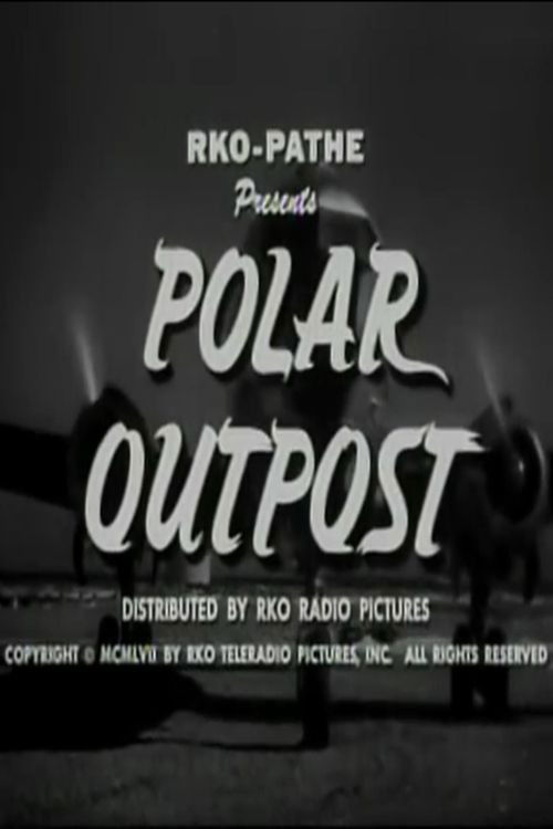 Polar Outpost (1957) poster