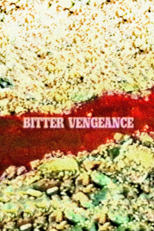 Bitter Vengeance (1994) poster