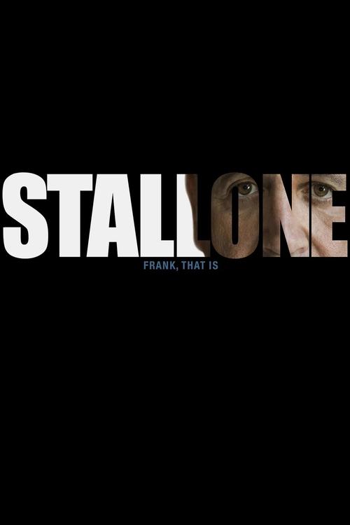 Stallone: Frank, That Is (2021) poster