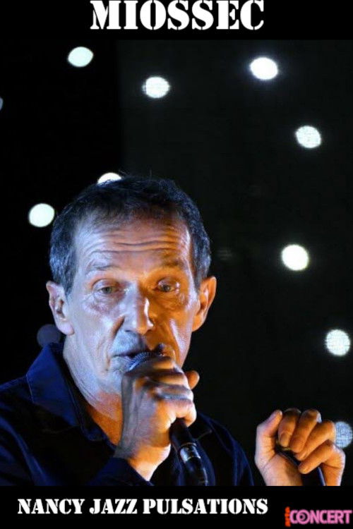 Miossec - Nancy Jazz Pulsations (2021) poster
