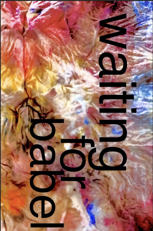 Waiting For Babel! (2025) poster
