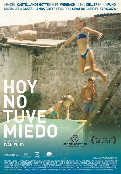 Hoy no tuve miedo (2011) poster