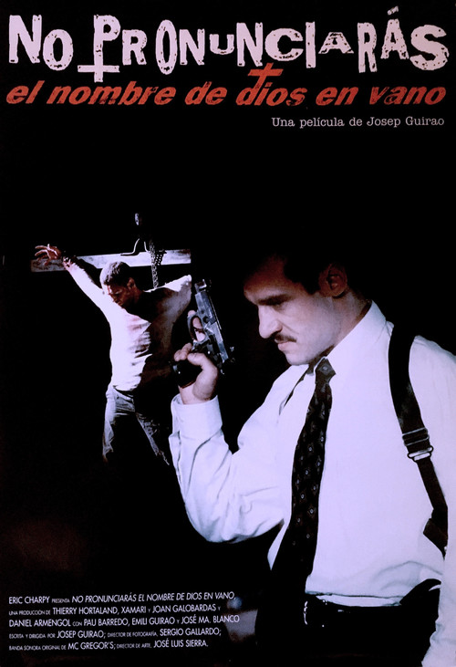 Don’t Take the Name of God in Vain (1999) poster