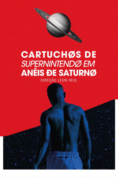 Cartuchos de Super Nintendo em Anéis de Saturno (2018) poster