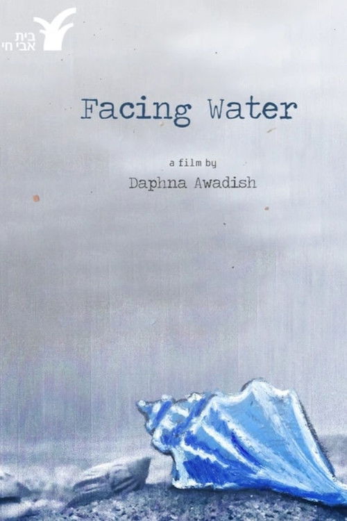 Facing Water (2019) poster
