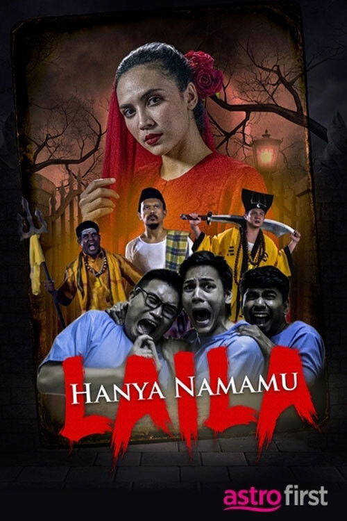 Hanya Namamu Laila (2021) poster