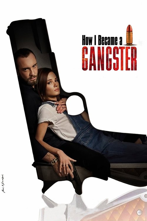 Nasıl Gangster Oldum? (2019) poster