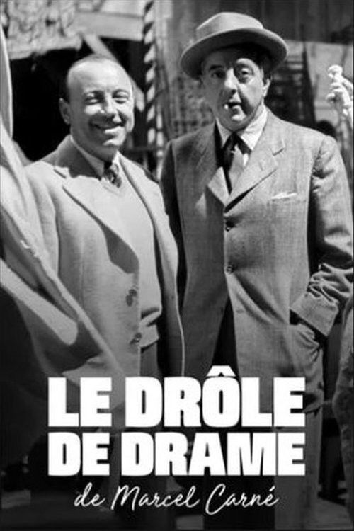 Le drôle de drame de Marcel Carné (2021) poster