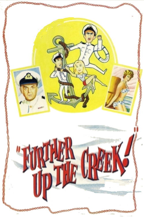 Further Up the Creek (1958) poster