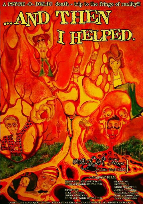 ...And Then I Helped (2010) poster