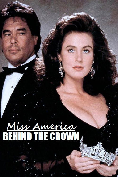 Miss America: Behind the Crown (1992) poster
