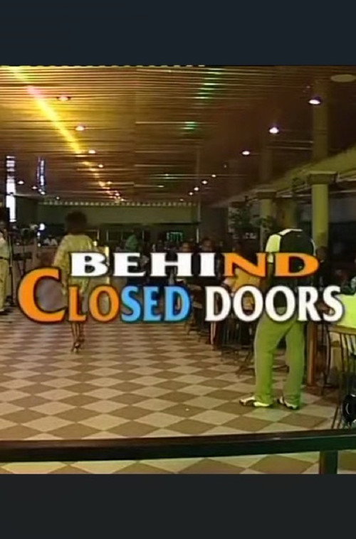 Behind Closed Doors (2005) poster