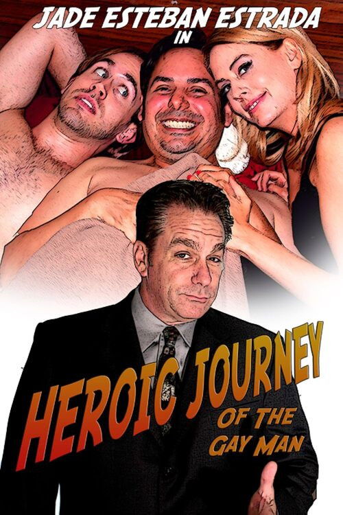 Heroic Journey of the Gay Man (2011) poster