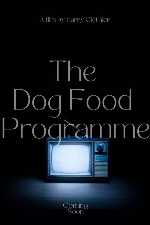 The Dog Food Programme (2024) poster