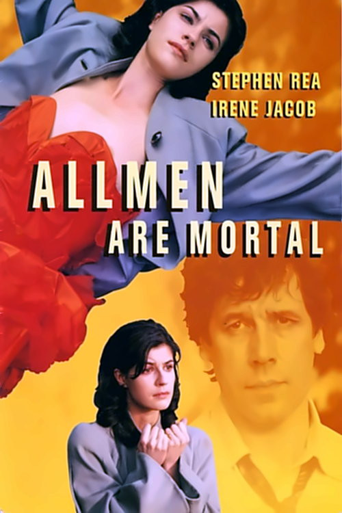 All Men Are Mortal (1995) poster