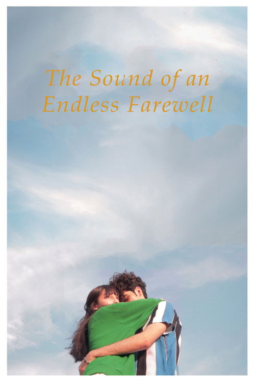 The Sound of an Endless Farewell (2022) poster