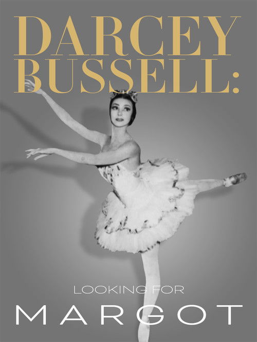 Darcey Bussell: Looking for Margot (2016) poster