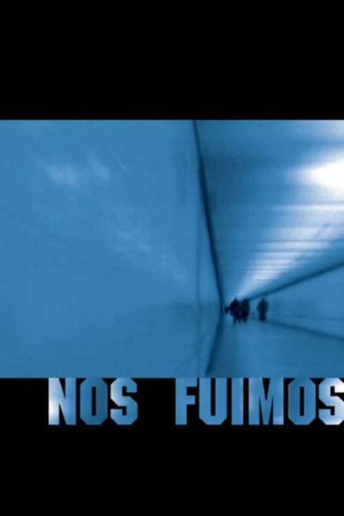 Nos fuimos (2007) poster