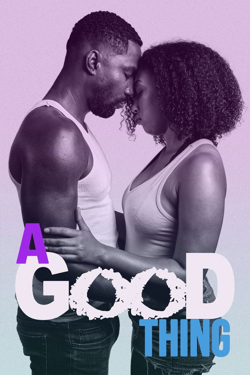 A Good Thing (2020) poster