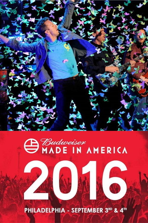 Coldplay - Budweiser Made in America Festival (2016) poster