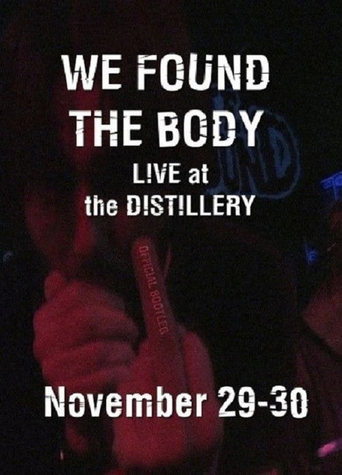 We Found the Body: Live & Unauthorised (2008) poster