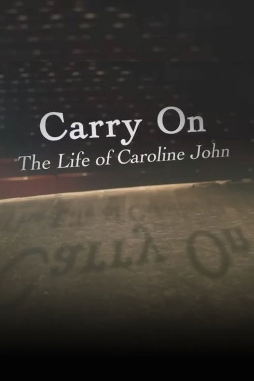 Carry On: The Life of Caroline John (2013) poster