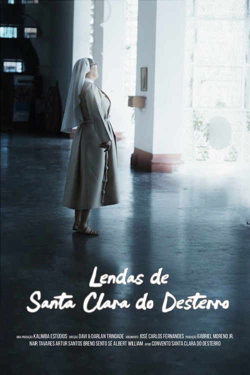 Lendas de Santa Clara do Desterro (2025) poster