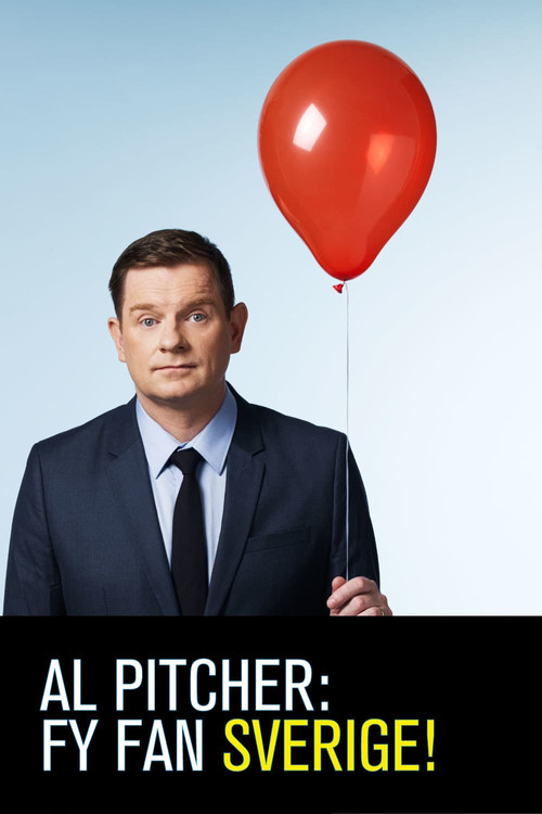 Al Pitcher: Fy Fan Sweden! (2017) poster