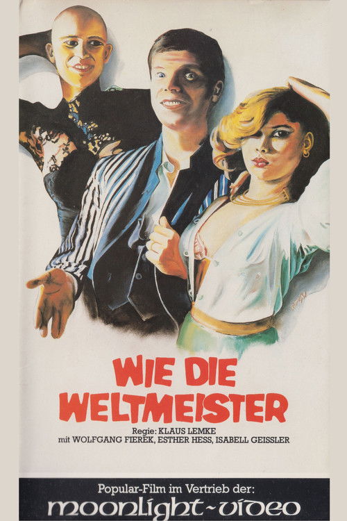 Wie die Weltmeister (1981) poster