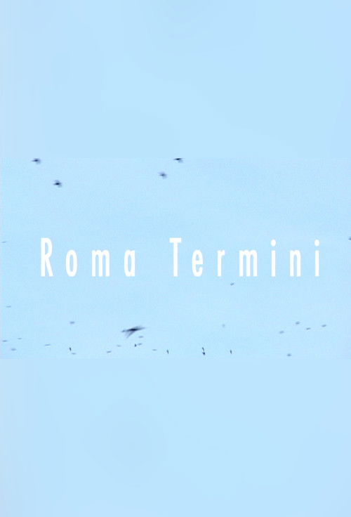 Roma Termini (2004) poster