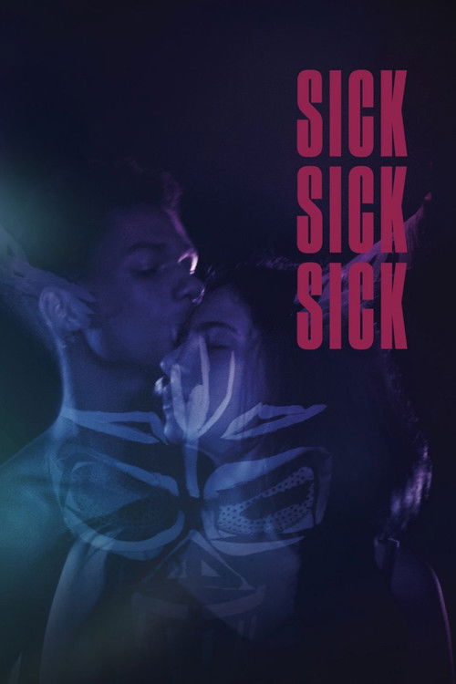 Sick Sick Sick (2019) poster