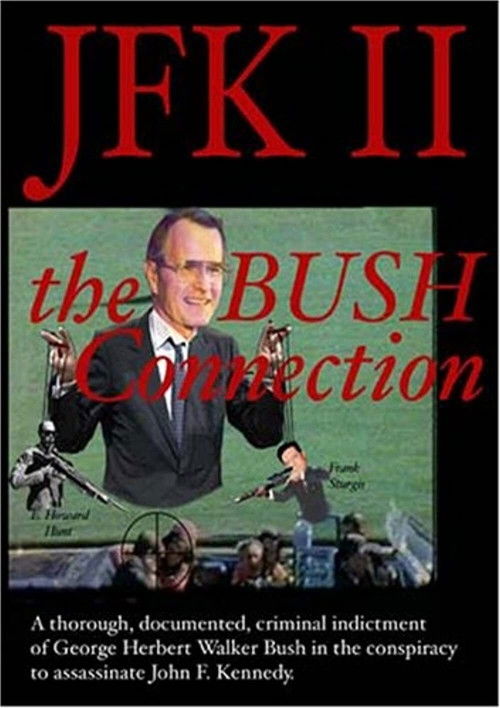 JFK II: The Bush Connection (2003) poster