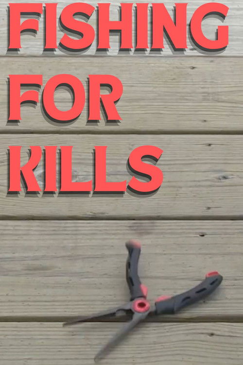 Fishing for Kills (2025) poster