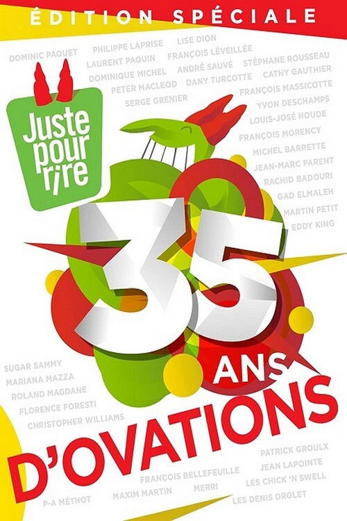 Juste pour rire - 35 ans d'ovations (2017) poster