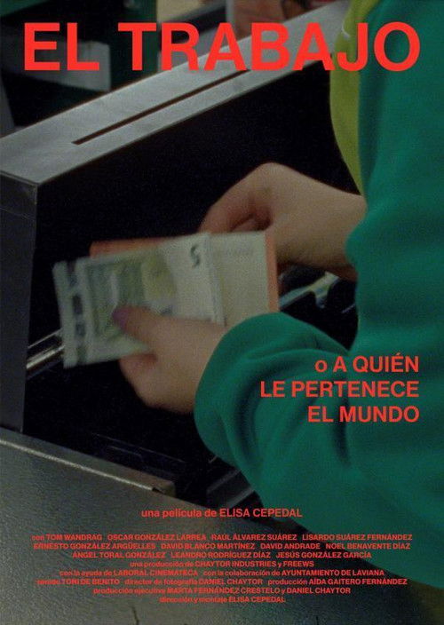 El trabajo o A quién le pertenece el mundo (2019) poster